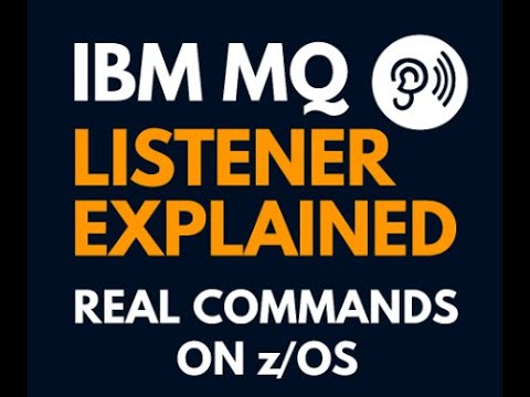 IBM MQ Listener Explained: Define, Start, Modify & Delete with Real Commands (z/OS)
