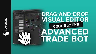 Use the Visual Editor to design a complex Crypto Trading Bot, without coding!