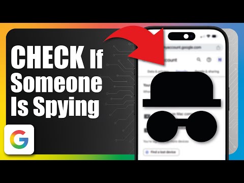 How To See If Someone Is Spying On Your Google Account (Step By Step)