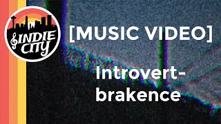 Introvert- brakence [LYRIC VIDEO]