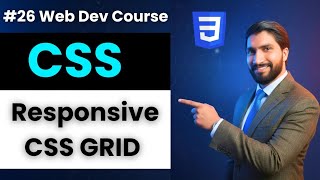 Master Responsive CSS Grid FAST & EASY | Auto-Fit, MinMax & Template Areas | MERN Web Dev #26