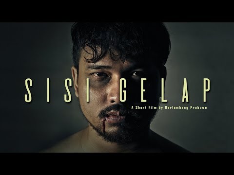 SHORT FILM - SISI GELAP