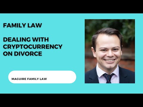 Dealing with Cryptocurrency on Divorce