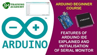 Features of Arduino IDE Explained | Arduino Beginner Course