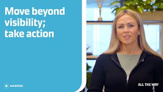 When visibility alone isn’t enough | Maersk supply chain visibility platform