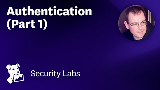 Kubernetes Security Fundamentals: Authentication - Part 1