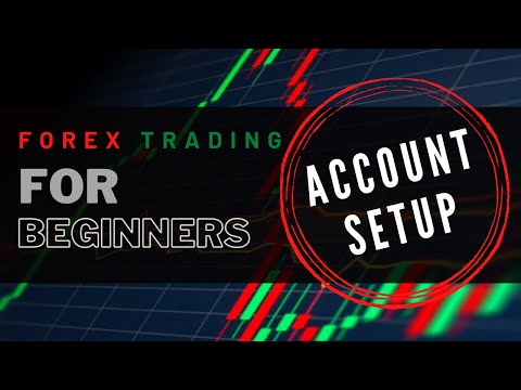Forex trading for beginners | Part 1 | Opening a brokerage account