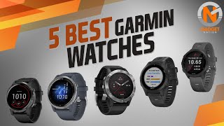 5 Best Garmin Watches 2021