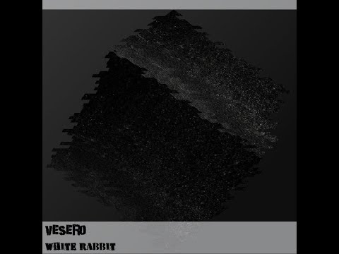 Vesero - White Rabbit (Official Audio)