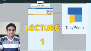 TALLY PRIME LECTURE 1 FOR BIGINNER #tallyprime #tallysolution