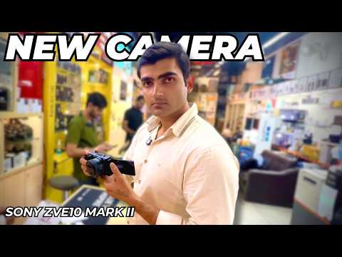 GOT NEW SONY ZVE10 MARK II | MOTA KHARCHA HO GYA 🥲