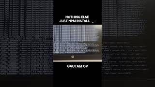 just npm install -_- #shorts #shortvideo #viral #iit #iitvlogs #collegelife #engineering #jee