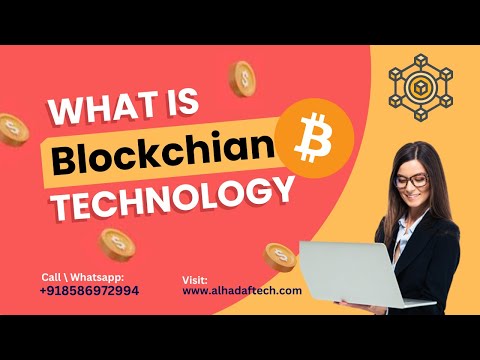 What is Blockchain Technology? ब्लॉकचैन टेक्नोलॉजी क्या है? | Al hadaf tech