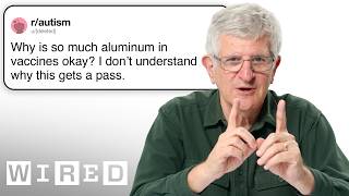 Doctor Answers Vaccine Questions | Tech Support | WIRED