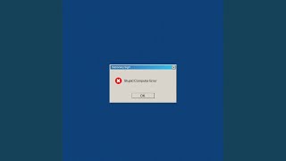 Stupid Computer Error