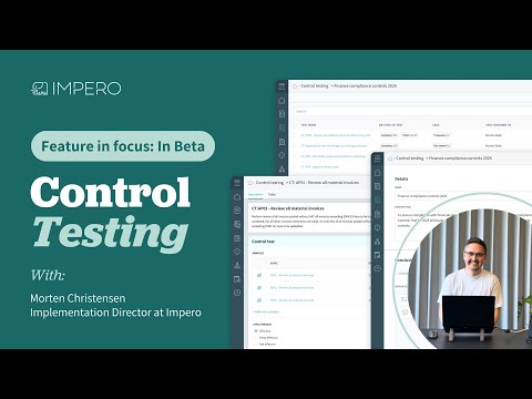 Feature in focus: Control Testing (In Beta) with Morten Christensen from Impero