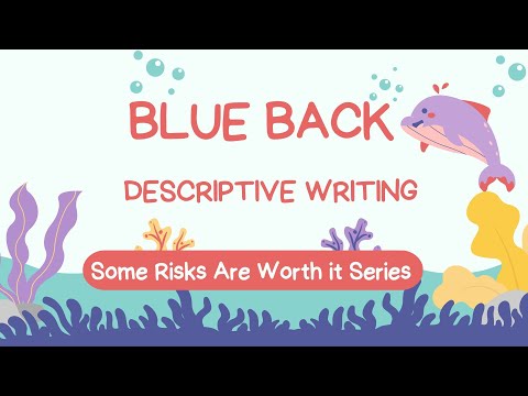 Blueback - Descriptive Writing Lesson - Year 2-6