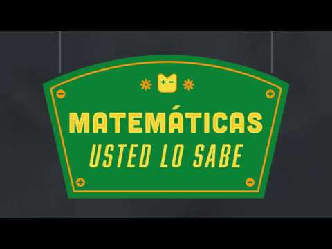 Matemáticas: Usted Lo Sabe
