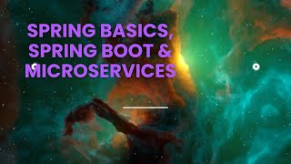 Day#04 Spring Basics & Spring Boot & MS