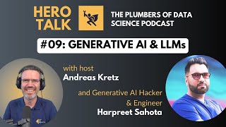 Hero Talk: Real Talk on Generative AI & LLMs with Harpreet Sahota - Plumbers of Data Science #09