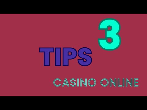 3 CONSEJOS QUE DEBES TENER EN CUENTA EN JUEGOS DE CASINO ONLINE