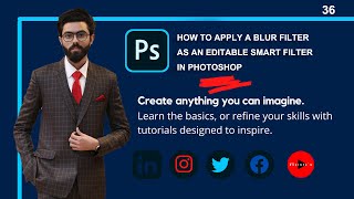 How To Apply A Blur Filter As An Editable Smart Filter In #Adobe #Photoshop #Tutorial 36 @VLoideo's