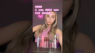 def the dumbest challenge i’ve ever done #grwm #grwmshorts #grwmvideo #grwms #makeup #lipgloss