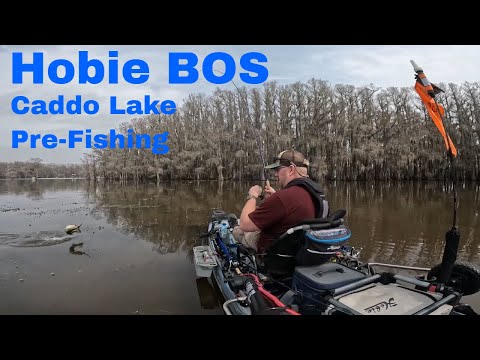 Hobie BOS - Caddo Lake - Bass Tournament - PreFishing