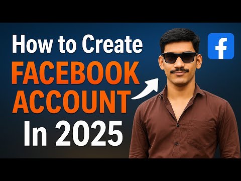 2025 में नया Facebook अकाउंट कैसे बनाएं | How to Create Facebook Account in 2025 (Step by Step)