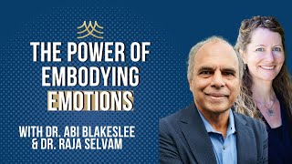 Expanding Emotional Capacity: Integral Somatic Psychology & Embodying Emotions