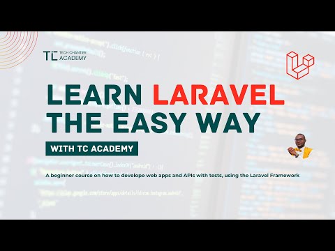Learn Laravel the Easy Way | TC Academy | Build a School Management System from Scratch