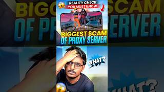 Biggest Scam Of Proxy Server 😱 #freefire #proxyservers #shortsfeed