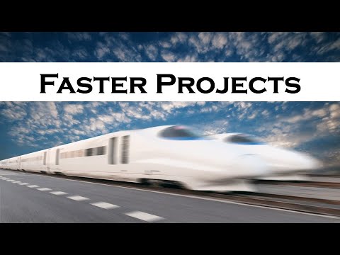 Faster Projects Overview