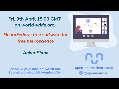 World Wide Series | Open Neuroscience - 09/04/2021 - Ankur Sinha