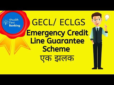 GECL / Covid 19 Loan / Emergency Credit Line Guarantee Scheme (ECLGS) - Hindi