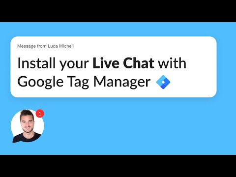 How to install Live Chat via Google Tag Manager