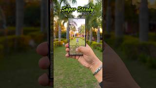 Samsung Galaxy S24 Ultra Super Steady Mode #shorts