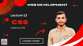 Colors in CSS | Web Development Course 2023 | Lecture - 13