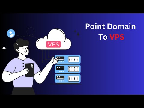 Connect Your Domain to a VPS Server | Easy Tutorial