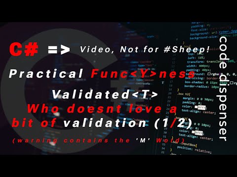 Practical Func＜Y＞ness: Validated＜T＞  A Type for Validation (1/2)
