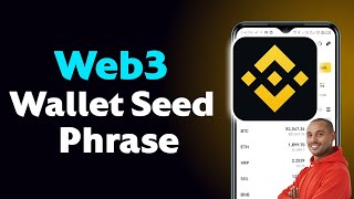 Binance web3 Wallet Seed Phrase | Full Guide