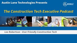 User Friendly Tech with Lee Robertson from Austin Lane Technologies
