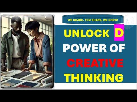 Unlock The Power of CREATIVE THINKING (Mukeh's #Story)