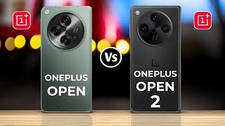 Oneplus Open Vs Oneplus Open 2