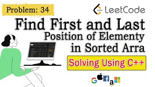 34. Find First and Last Position of Element in Sorted Array | Leetcode Solution 34 #leetcodesolution