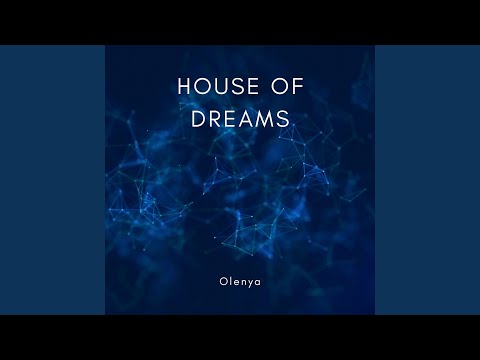 House of Dreams