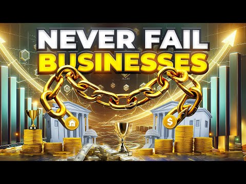 Businesses that Never Fail