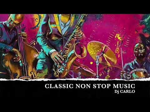 CLASSIC NON STOP MUSIC