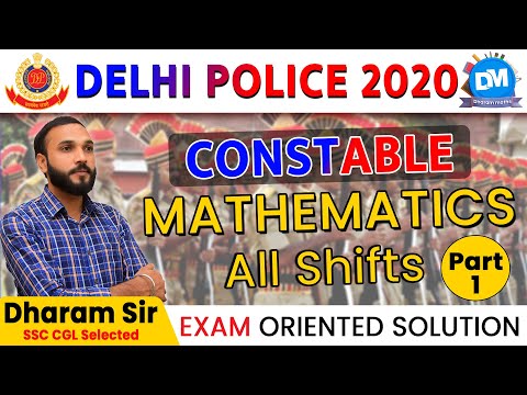 SSC DELHI POLICE CONSTABLE 2020 | Maths सभी Shifts | Best Method and Concept PYQ By Dharam Sir