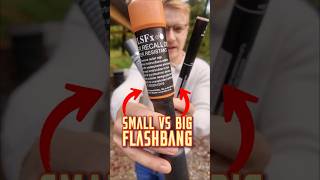Small Vs Large Flashbang!